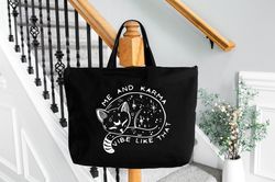 me and karma vibe like that tote bag karma is a cat totes, lyric merch, midnights album inspired bag