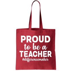 Proud To Be A Teacher differencemaker Tote Bag