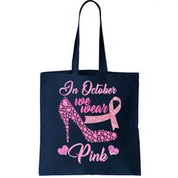 In October We Wear Pink Fancy Heel Ribbon Tote Bag