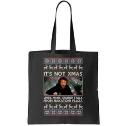 Its Not X-Mas Until Hans Gruber Falls From Nakatomi Plaza Tote Bag