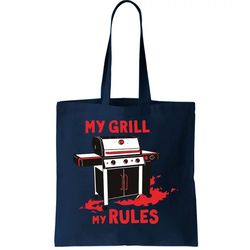 My Grill My Rules Tote Bag
