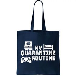 My Quarantine Routine Tote Bag