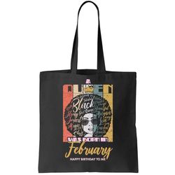 A Queen was Born in February Tote Bag