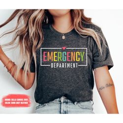 Emergency Department Shirt ER Nurse Shirt Nurse Shirt Emergency Nurse Shirt New Nurse Grad Gift Nurse ER Department Shir