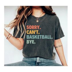 funny basketball player shirt basketball coach shirt basketball gift for basketball coach basketball shirt unisex basket