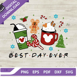 Best day ever christmas coffee SVG, Drink coffee christmas SVG, Best day ever SVG