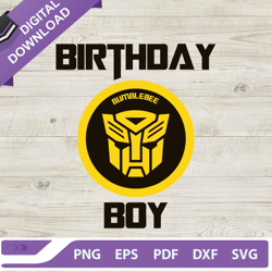 Bumblebee Birthday Boy SVG, Transformers Bumblebee Birthday SVG, Birthday Boy SVG
