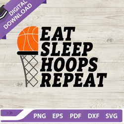 eat sleep hoops repeat svg, basketball svg, basketball quotes svg