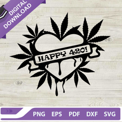 Happy 420 day SVG, Marijuana SVG, Heart weed SVG