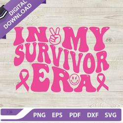 In My Survivor Era SVG, Retro Breast Cancer SVG, Breast Cancer Awareness SVG PNG DXF EPS
