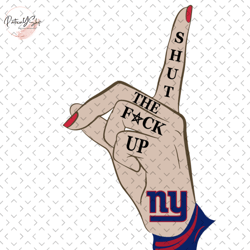 Shut The Fuck Up NY Giants Svg, Nfl svg, Football svg file, Football logo,Nfl fabric, Nfl football