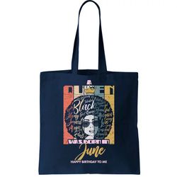 A Queen Was Born In June Tote Bag