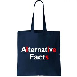 Alternative Facts Lies Tote Bag