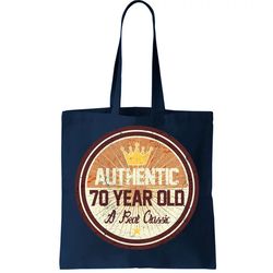 Authentic 70 Year Old Classic 70th Birthday Tote Bag