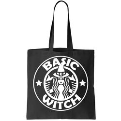 Basic Witch Parody Funny Halloween Tote Bag