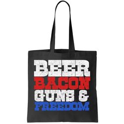 Beer Bacon Guns And Freedom Tote Bag