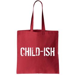 Child-Ish Tote Bag