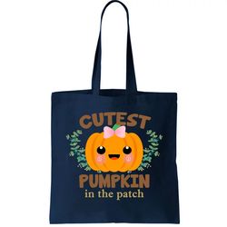 Cutest Pumpkin In The Patch October Tote Bag