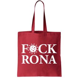 Fck Rona Tote Bag