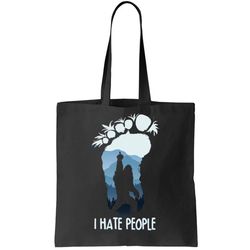 Funny Bigfoot I Hate People Tote Bag
