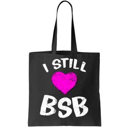 I Still Love BSB Music Band Tote Bag