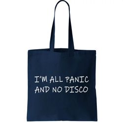 Im All Panic At The Disco Funny Retro 80s Meme Tote Bag