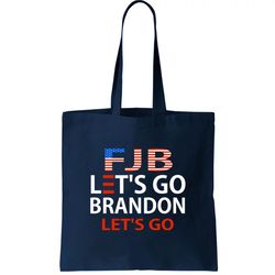 Lets Go Brandon Lets Go Tote Bag