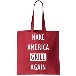 Make America Grill Again Tote Bag