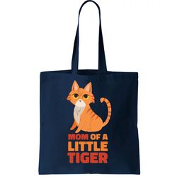 Mom Of A Little Tiger Tote Bag
