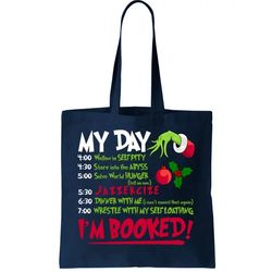 My Day Im Booked Funny Christmas Holiday Tote Bag