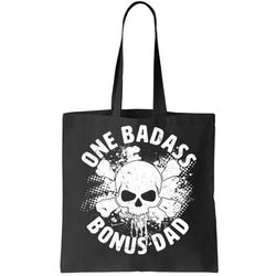 One Badass Bonus Dad Tote Bag