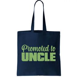 Promoted to Uncle New Baby Niece Nephew Tote Bag