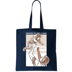 Proud To Be A Dad Tote Bag