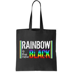 Rainbow is the New Black Tote Bag