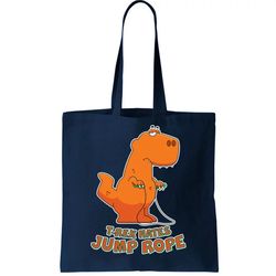 t-rex hates jump rope tote bag
