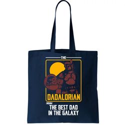 The Dadalorian Definition Best Dad In The Galaxy Tote Bag