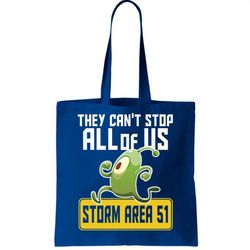They Cant Stop Us All Storm Area 51 Alien Running Tote Bag