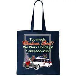 Too Much Christmas Spirit We Work Holidays Tote Bag