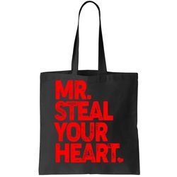 Valentines Day Mr Steal Your Heart Tote Bag