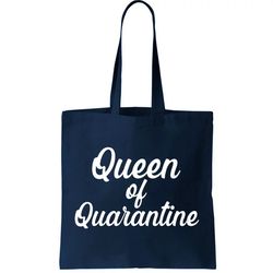Funny Queen of Quarantine Tote Bag