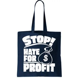Stop Hate for Profit Money Bag Tote Bag