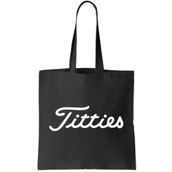 Titties Golf Bachelor Party Funny Golfing Gift Parody Tote Bag