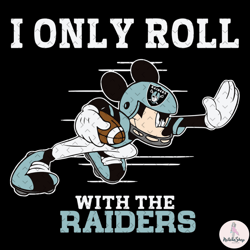 I Only Roll With The Raiders Svg, Nfl svg, NFL sport, NFL Sport svg, Sport NFL svg, Sport svg