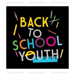Back to school youth, back to school, hello school, hello school svg, first day of school svg, school svg, school shirt,