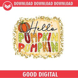 Hello Pumpkin Digital Download File