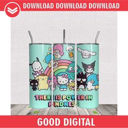 Sanrio Characters There Is Power In Kindness 20oz Tumbler Wrap PNG