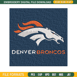 Denver Broncos Embroidery Design, Logo Embroidery, NCAA Embroidery, Embroidery File, Logo shirt,Digi1505