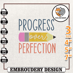 Progress Over Perfection Embroidery Designs, Back To School Embroidery Design, High School Embroidery File, School Life