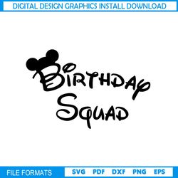 Birthday Squad Mickey Mouse SVG