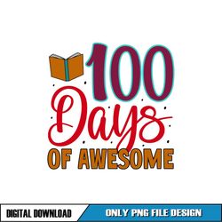 100 Days Of Awesome Digital Png File